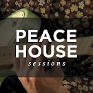 Peace House Sessions
