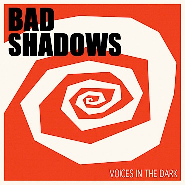 Bad Shadows' debut LP 'Voices In The Dark' is out now! Fun fact about the title track: "The bass was recorded using a mid-'60s Fender Dual Showman owned by Larry Parypa of The Sonics so there's some Northwest garage mojo imbued into the recording."