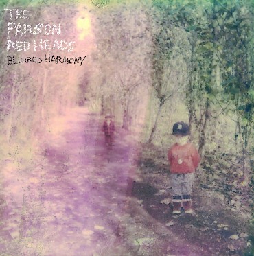 'Blurred Harmony' is out June 9 via Fluff & Gravy Records but The Parson Red Heads will celebrate a night early at Mississippi Studios