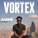 Aminé, Vortex Music Magazine