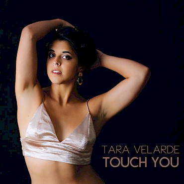 Tara Velarde will celebrate the release of her new single "Touch You" at The Old Church with fellow Portland singer-songwriters Laryssa Birdseye and Anna Gilbert on March 15