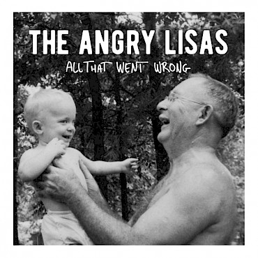 Celebrate the release of The Angry Lisa's debut EP 'All That Went Wrong' at The Fixin' To on September 21
