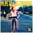 Hustle and Drone