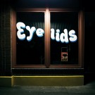 Eyelids, Jealous Butcher Records